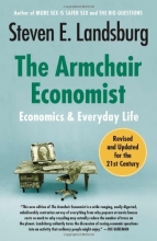 Cover art for The Armchair Economist: Economics and Everyday Life