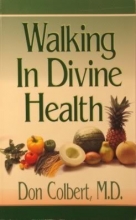 Cover art for Walking in divine health