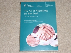 Cover art for The Art of Negotiating the Best Deal (Great Courses) (Teaching Company) Course No. 5921