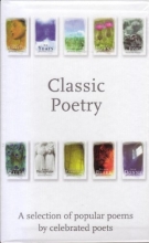 Cover art for Classic Poetry : A Selection of Popular Poems By Celebrated Poets (Phoenix Poetry)