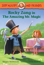 Cover art for Judy Moody and Friends: Rocky Zang in The Amazing Mr. Magic