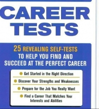 Cover art for Career Tests: 25 revealing self-tests to help you find and succeed at the perfect career