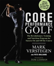Cover art for Core Performance Golf: The Revolutionary Training and Nutrition Program for Success On and Off the Course