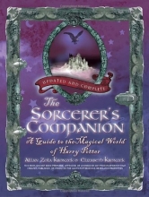 Cover art for The Sorcerer's Companion: A Guide to the Magical World of Harry Potter, Third Edition