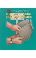 Cover art for Managing Major Diseases: Diabetes Mellitus and Hypertension, 1e