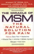 Cover art for The Miracle of MSM: The Natural Solution for Pain