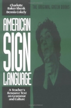 Cover art for American Sign Language Green Books, A Teacher's Resource Text on Grammar and Culture (Green Book Series)