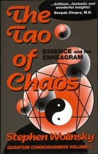 Cover art for The Tao of Chaos: Essence and the Enneagram (Quantum Consciousness, Volume II)