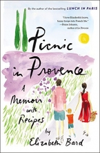 Cover art for Picnic in Provence: A Memoir with Recipes