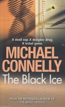 Cover art for The Black Ice (Harry Bosch #2)