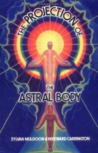 Cover art for The Projection of the Astral Body