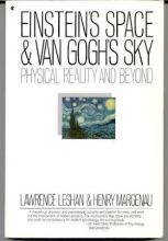 Cover art for Einstein's Space and Van Gogh's Sky: Physical Reality and Beyond