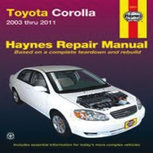 Cover art for Toyota Corolla: 2003 thru 2011 (Haynes Repair Manual)