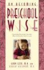 Cover art for On Becoming Preschool Wise: Optimizing Educational Outcomes What Preschoolers Need to Learn