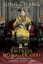 Cover art for Empress Dowager Cixi: The Concubine Who Launched Modern China