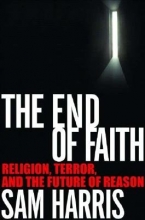 Cover art for The End of Faith: Religion, Terror, and the Future of Reason