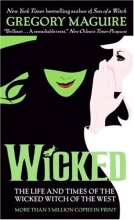 Cover art for Wicked: The Life and Times of the Wicked Witch of the West (Series Starter, Wicked Years #1)