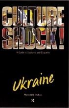 Cover art for Culture Shock! Ukraine (Culture Shock! A Survival Guide to Customs & Etiquette)