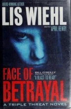 Cover art for Face Of Betrayal - A Triple Threat Novel
