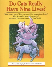 Cover art for Do Cats Really Have Nine Lives?: And Other Questions About Your World