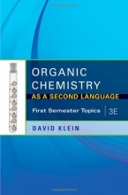 Cover art for Organic Chemistry As a Second Language, 3e: First Semester Topics