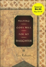 Cover art for Praying God's Will: For My Daughter (Praying God's Will Series)