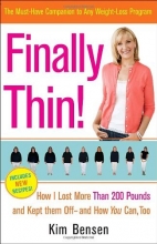 Cover art for Finally Thin!: How I Lost More Than 200 Pounds and Kept Them Off--and How You Can, Too