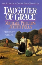 Cover art for Daughter of Grace (The Journals of Corrie Belle Hollister #2)