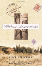 Cover art for Without Reservations: The Travels of an Independent Woman