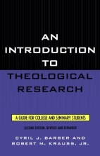 Cover art for An Introduction To Theological Research: A Guide for College and Seminary Students
