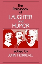 Cover art for The Philosophy of Laughter and Humor (SUNY Series in Philosophy)