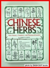 Cover art for Chinese Herbs: Their Botany, Chemistry, and Pharmacodynamics