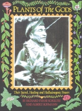 Cover art for Plants of the Gods: Their Sacred, Healing and Hallucinogenic Powers
