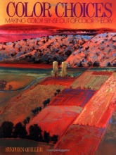 Cover art for Color Choices: Making Color Sense Out of Color Theory