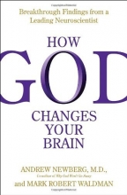 Cover art for How God Changes Your Brain: Breakthrough Findings from a Leading Neuroscientist