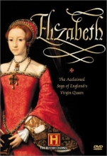 Cover art for Elizabeth: The Acclaimed Saga of England's Virgin Queen
