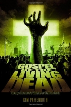 Cover art for Gospel of the Living Dead: George Romero's Visions of Hell on Earth