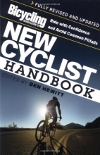 Cover art for Bicycling Magazine's New Cyclist Handbook: Ride with Confidence and Avoid Common Pitfalls