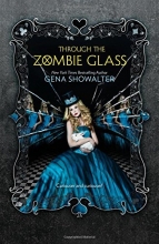 Cover art for Through the Zombie Glass (White Rabbit Chronicles)