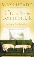 Cover art for Cure for the Common Life