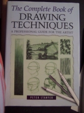 Cover art for The Complete Book of Drawing Techniques: A Professional Guide for the Artist