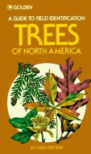 Cover art for Trees of North America: A Field Guide to the Major Native and Introduced Species North of Mexico (A Golden Field Guide)