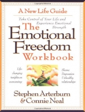 Cover art for The Emotional Freedom Workbook: Take Control of Your Life And Experience Emotional Strength