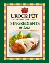 Cover art for Crock-Pot 5 Ingredients or Less Cookbook
