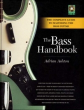 Cover art for The Bass Handbook: A Complete Guide for Mastering the Bass Guitar