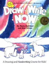 Cover art for Draw Write Now, Book 4: The Polar Regions, Arctic, Antarctic (Draw-Write-Now)