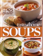 Cover art for Taste of Home Soups over 425 Warm & Hearty Favorites