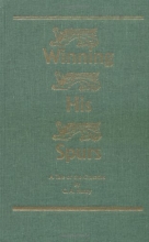Cover art for Winning His Spurs, A Tale of the Crusades