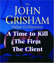 Cover art for John Grisham Value Collection: A Time to Kill, The Firm, The Client