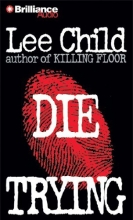 Cover art for Die Trying (Jack Reacher Series)